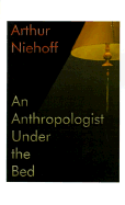 An Anthropologist Under the Bed