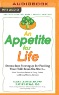 An Appetite for Life: How to Feed Your Child from the Start