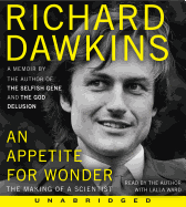 An Appetite for Wonder: The Making of a Scientist