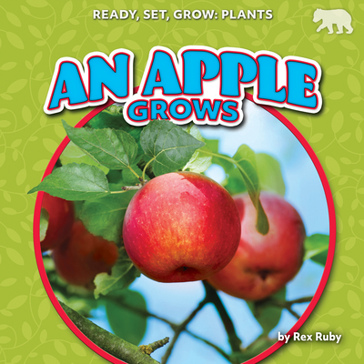 An Apple Grows - Ruby, Rex