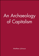 An Archaeology of Capitalism