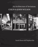 An Architecture of Invitation: Colin St. John Wilson
