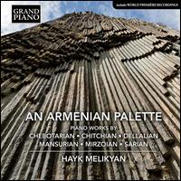 An Armenian Palette - Hayk Melikyan (vocals); Hayk Melikyan (piano)