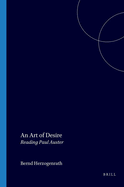 An Art of Desire: Reading Paul Auster