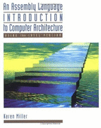 An Assembly Language Introduction to Computer Architecture: Using the Intel Pentium