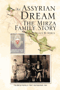 An Assyrian - Dream the Mirza Family Story