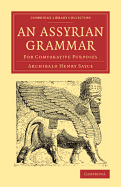 An Assyrian Grammar for Comparative Purposes