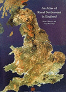 An Atlas of Rural Settlement
