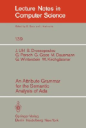 An attribute grammar for the semantic analysis of Ada