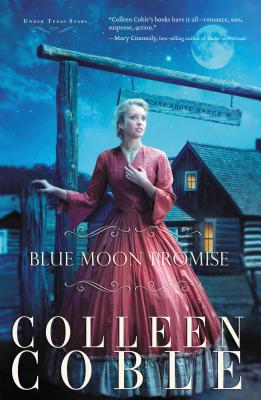 An Blue Moon Promise - Coble, Colleen