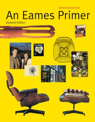 An Eames Primer - Demetrios, Eames
