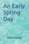 An Early Spring Day