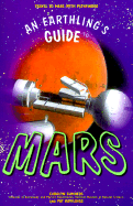 An Earthling's Guide to Mars: Travel to Mars with Pathfinder