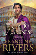 An Echo in the Darkness