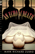 An Echo of Death: A Tom & Scott Mystery