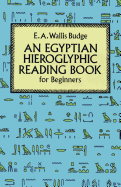 An Egyptian Hieroglyphic Reading Book for Beginners