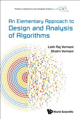 An Elementary Approach to Design and Analysis of Algorithms - Vermani Lekh Raj