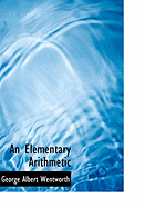 An Elementary Arithmetic