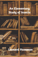 An Elementary Study of Insects