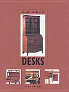 An Encyclopedia of Desks