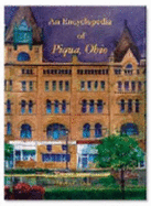 An Encyclopedia of Piqua, Ohio