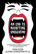 An End to Nighttime Overeating: Your 10-Day Definitive Guide