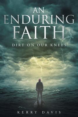An Enduring Faith - Davis, Kerry