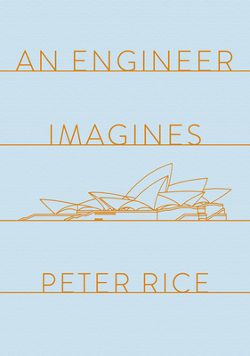 An Engineer Imagines - Rice, Peter