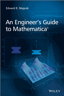 An Engineer's Guide to Mathematica