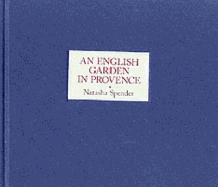 An English Garden in Provence