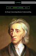 An Essay Concerning Human Understanding