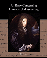 An Essay Concerning Humane Understanding
