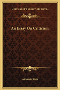 An Essay On Criticism