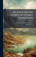 An Essay On the Genius of George Cruikshank