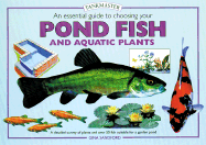 An Essential Guide to Choosing Your Pond Fish and Aquatic Plants