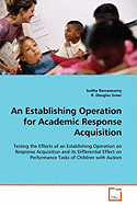 An Establishing Operation for Academic Response Acquisition