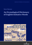 An Etymological Dictionary of English Imitative Words