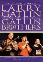 An Evening with Larry Gatlin and the Gatlin Brothers