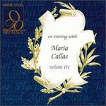 An Evening with Maria Callas, Vol. 3