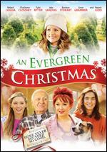 An Evergreen Christmas