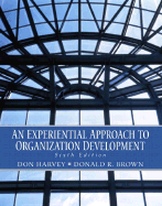 An Experiential Approach to Organization Development