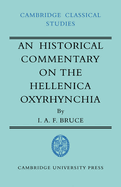 An Historical Commentary on the Hellenica Oxyrhynchia