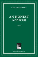 An Honest Answer