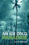 An Ice Cold Paradise