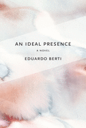 An Ideal Presence