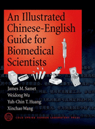 An Illustrated Chinese-English Guide for Biomedical Scientists