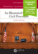 An Illustrated Guide to Civil Procedure: [Connected Ebook]