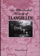 An illustrated history of Llangollen