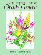 An Illustrated Survey of Orchid Genera