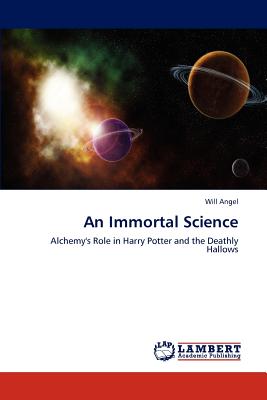 An Immortal Science - Angel, Will